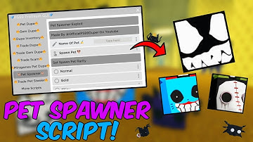 Pet Simulator 99 *OP* Pet Spawner Script ( Working Update 10 ) Working All Executor 2024 Pastebin