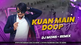01.Kua Mein Doob Jaungi (Bouncy Mix) Dj Mons | Parmeeta Katkar