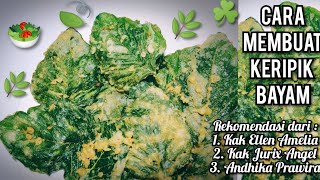 CARA MEMBUAT KERIPIK DAUN BAYAM | BAHASA PALEMBANG