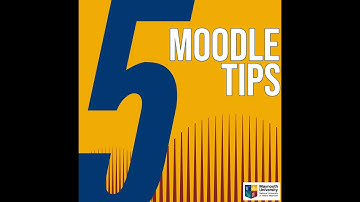 MU Moodle: Top Tips