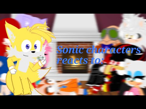 Sonic characters reacts to random videos | Sonic the Hedgehog | Gacha club.