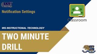 Google Classroom for Students: Notification Settings