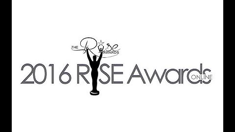 The 2016 RISE Awards