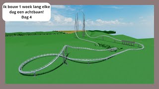 Roblox Ik Bouw 1 Week Lang Elke Dag Een Achtbaan Dag 4