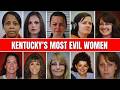 11 Most Evil Women in Kentucky Who Shocked the Entire State