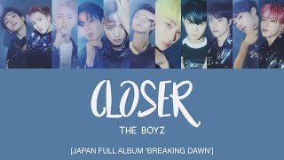 THE BOYZ (더보이즈) - Closer [Han|Rom|Eng Lyrics] [POR]