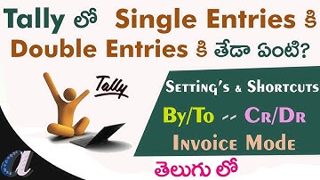 Difference b/w the Single Entries & Double Entries in Tally || computersadda.com