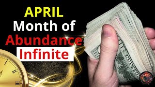 April Month of abundance without measures After 10 minutes you will receive huge amount of money by Divine Abundance Music 599 views 3 weeks ago 19 minutes