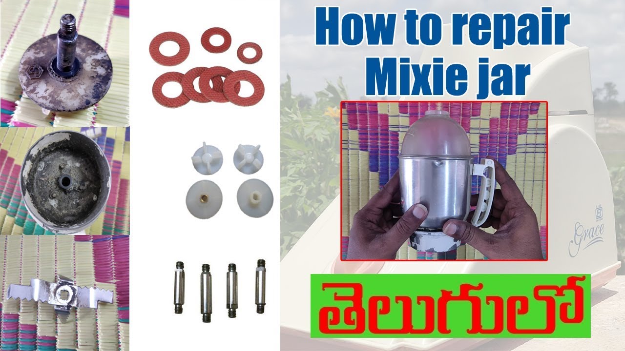 How to repair mixie jar in telugu by syam new mobile tricks