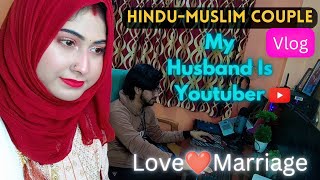Hindu-Muslim couple Vlog | muslim girl marriage hindu boy | Official jaan vlogs | My first Vlog