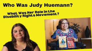 The Life and Legacy of JUDY HEUMANN | “From Laura’s Perspective” Ep. 130