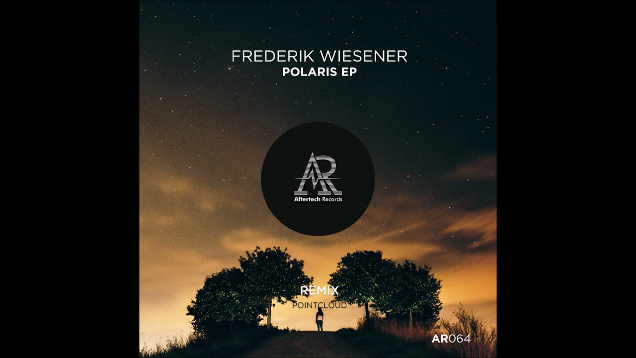 PREMIERE: Frederik Wiesener - Polaris (Original Mix) [Aftertech Records]
