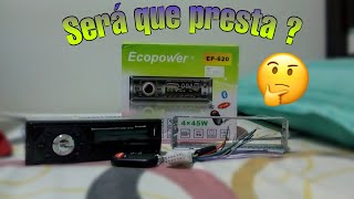 Rádio automotivo Ecopower bluetooth ep-620  será q presta?