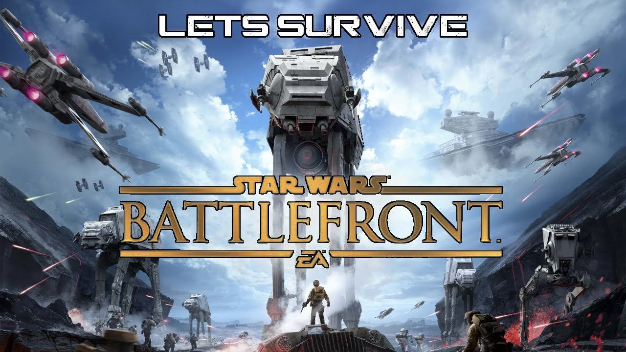 Let's Survive - DSP Plays Star Wars: Battlefront