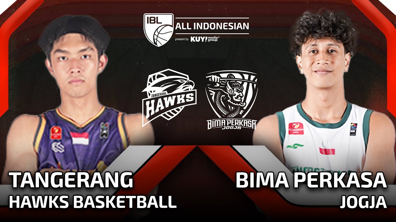 [LIVE] TANGERANG HAWKS BASKETBALL VS BIMA PERKASA JOGJA | IBL ALL INDONESIAN