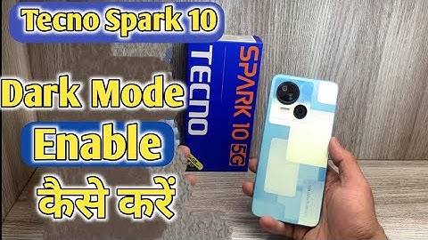 How To Enable Dark Mode in Tecno Spark 10 | Tecno Spark 10 में dark Mode कैसे ON करें