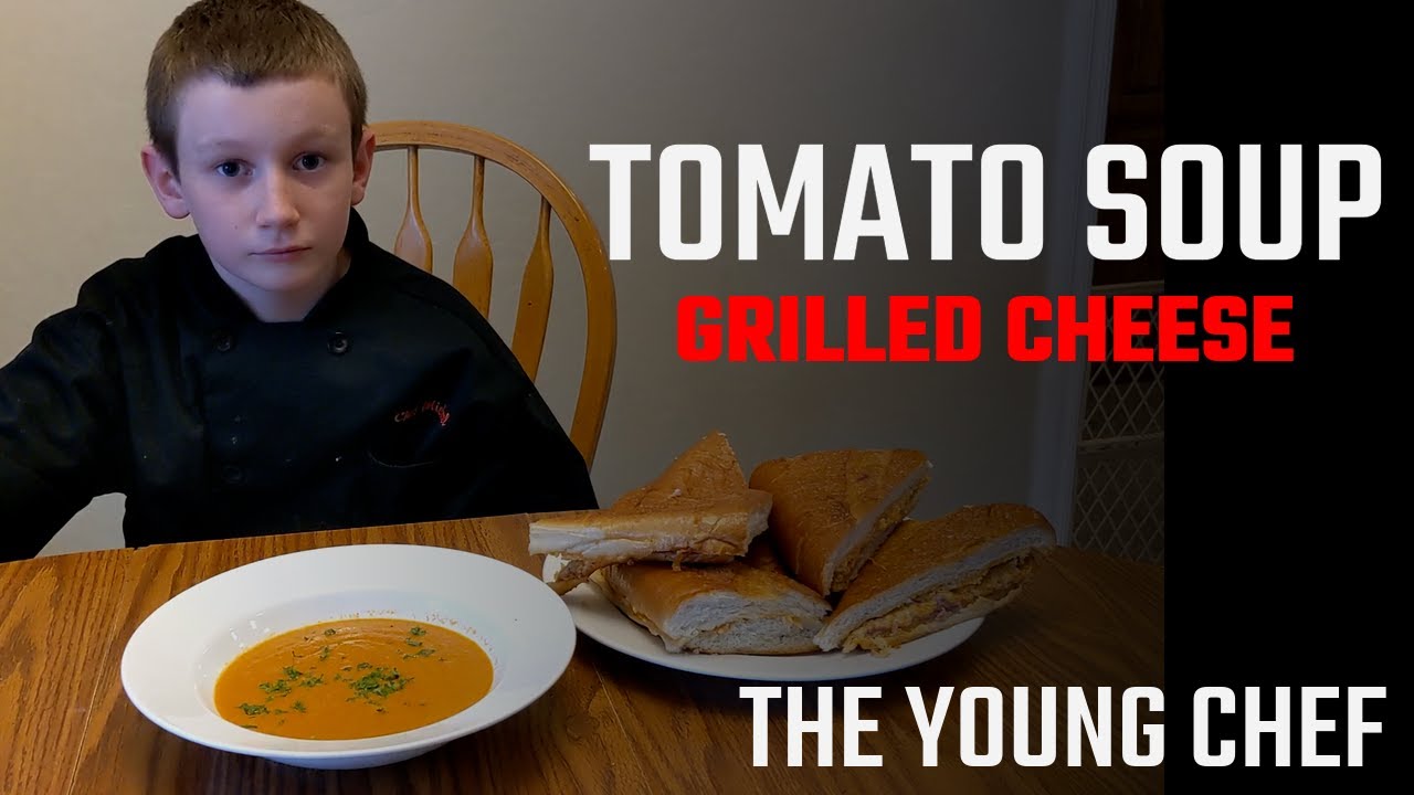 Roasted Tomato Soup and Grilled Cheese | The Young Chef - YouTube