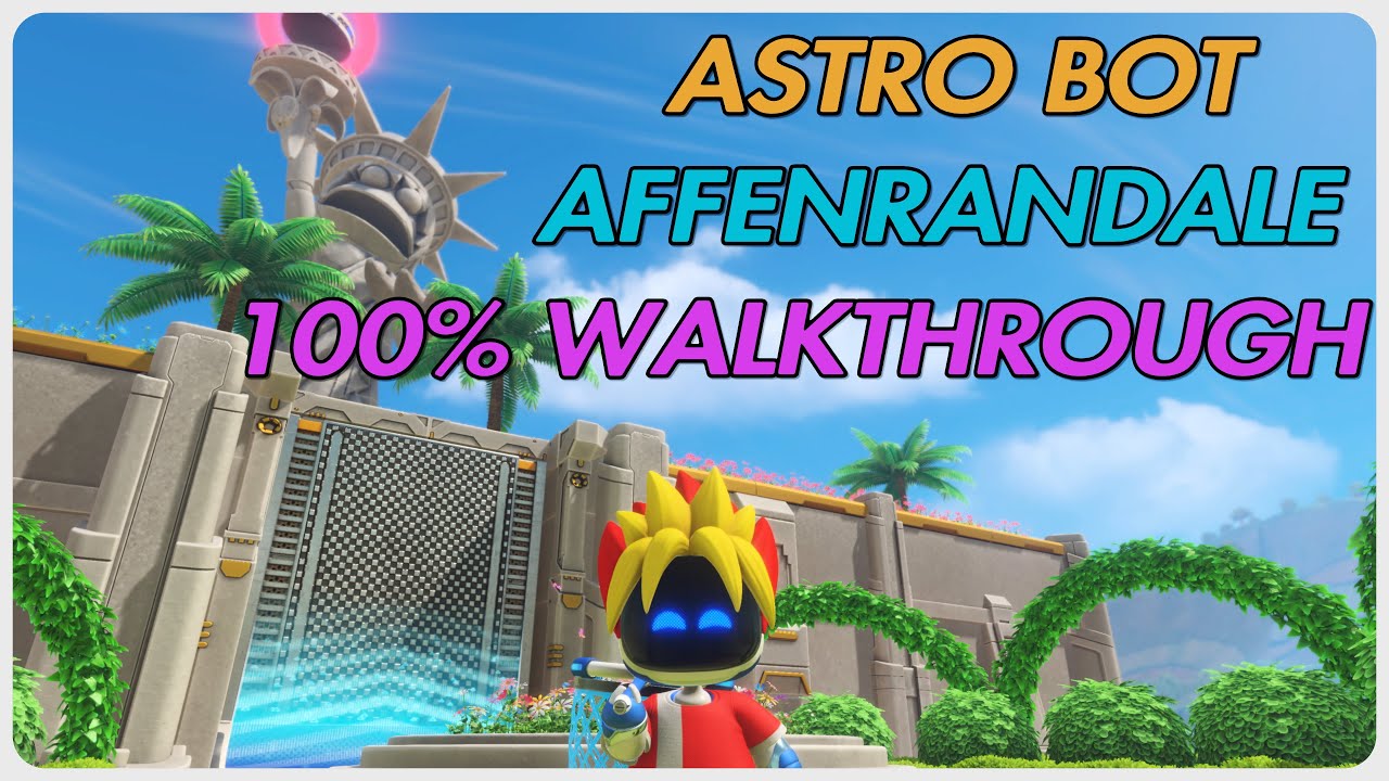 ASTRO BOT - 100% Walkthrough Affenrandale (PS5/Guide)