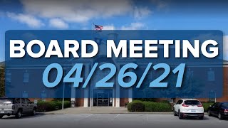 Jessamine County School Board Meeting - April 26, 2021