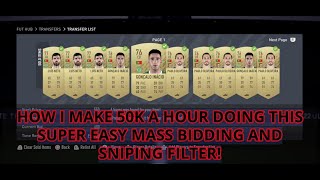 FIFA 22 TRADE TIP | HOW I MAKE 50K A HOUR DOING THIS SUPER EASY MASS BIDDING AND SNIPING FILTER!