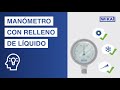 Manómetro con relleno de líquido | Ventajas y aplicaciones