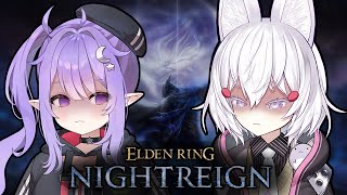 GET PARRIED GET PARRIED GET PARRIED 💤 ELDEN RING NIGHTREIGN w/@TenmaMaemi