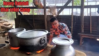 How to cook in Heavy Rainfall ll Peace Manipur✌️ll 8th Treat