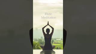 Flute Meditation