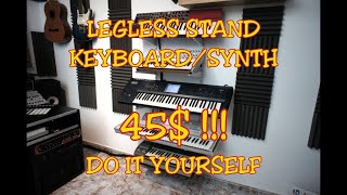 Synth / keyboard stand legless (floating) compact and cheap