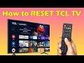 How to reset my TCL Android TV
