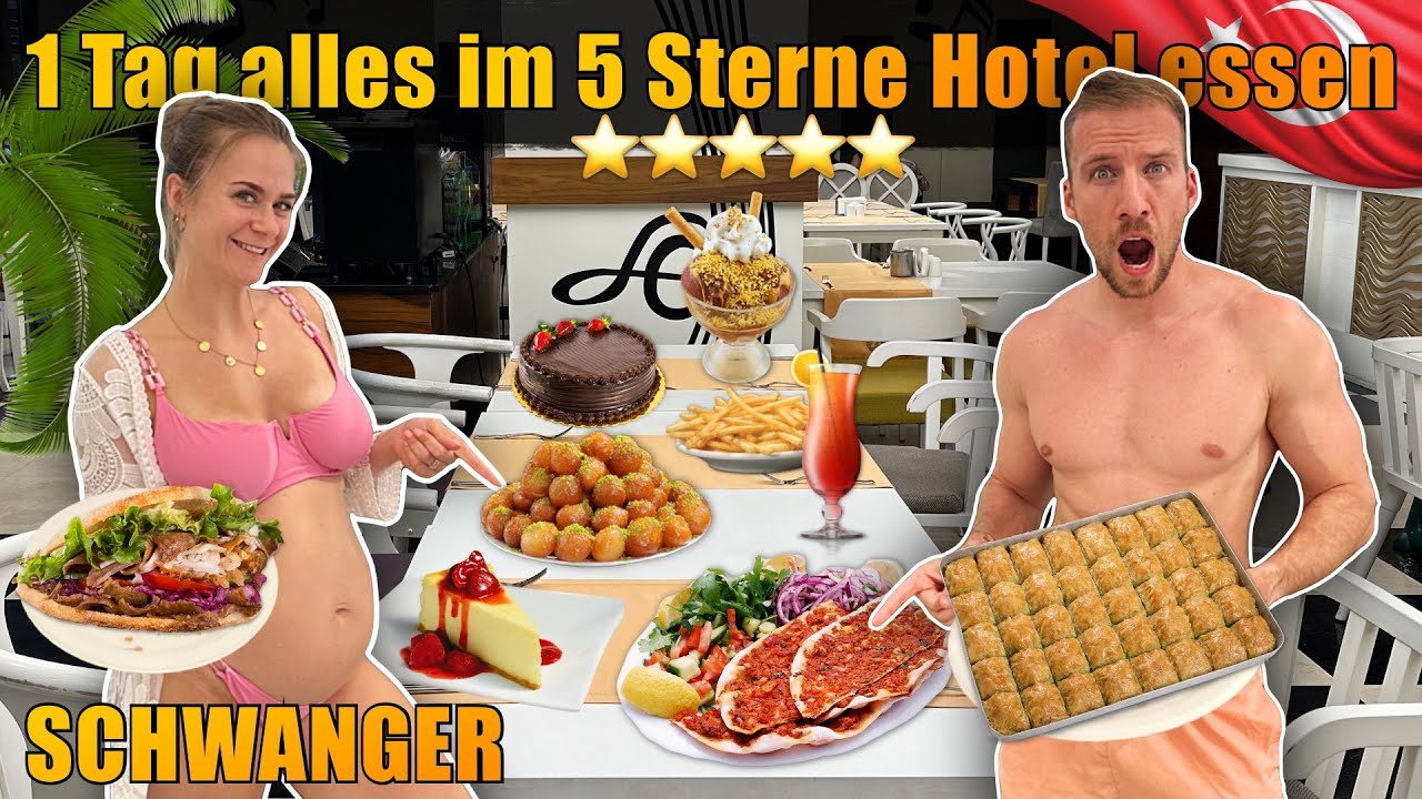 SCHWANGERE isst ALLES im 5 STERNE LUXUS HOTEL (Türkei Edition)