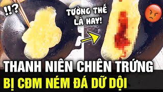 Thanh niên bày trò CHIÊN TRỨNG theo kiểu không giống ai, cái kết bị CHỊ EM vào NÉM ĐÁ dữ dội| TÁM TV screenshot 1