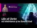 MYSTERY OF CHRIST Conf. | Session 4/7 | Life of Christ, the Inheritance of the Sons of God