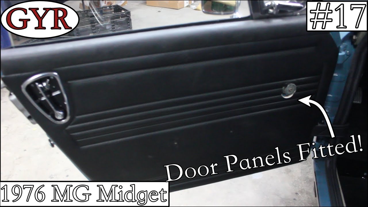 Fitting the Door Panels! -1976 MG Midget video #17- - YouTube