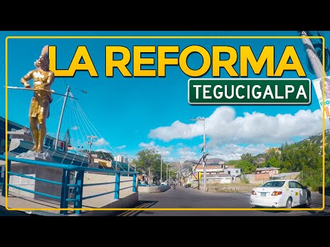 Tegucigalpa la capital de Honduras un recorrido por “La Reforma”