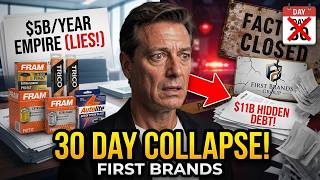 REMEMBER First Brands! | How Group COLLAPSE in 30 Days