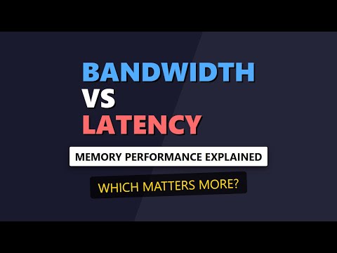 Memory Bandwidth vs Latency: What Matters More? ⚡🌊