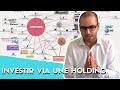 Investir via une holding  avantages  inconvnients