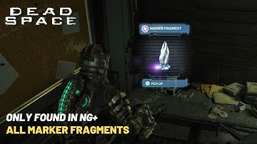 Dead Space Remake | All Marker Fragments Locations (NG+) | Unlocks Secret Alternative Ending
