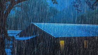 Fall Asleep Instantly with Powerful Rainstorm & Thunder Sounds on Metal Roof - Rain For Sleep, Relax