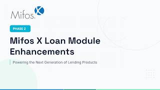 Mifos X Loan Module Showcase - March 2026