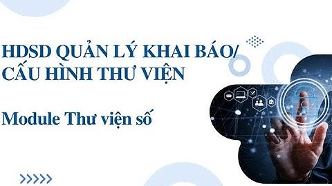 Web - Hướng dẫn nhà trường cấu hình thông tin thư viện
