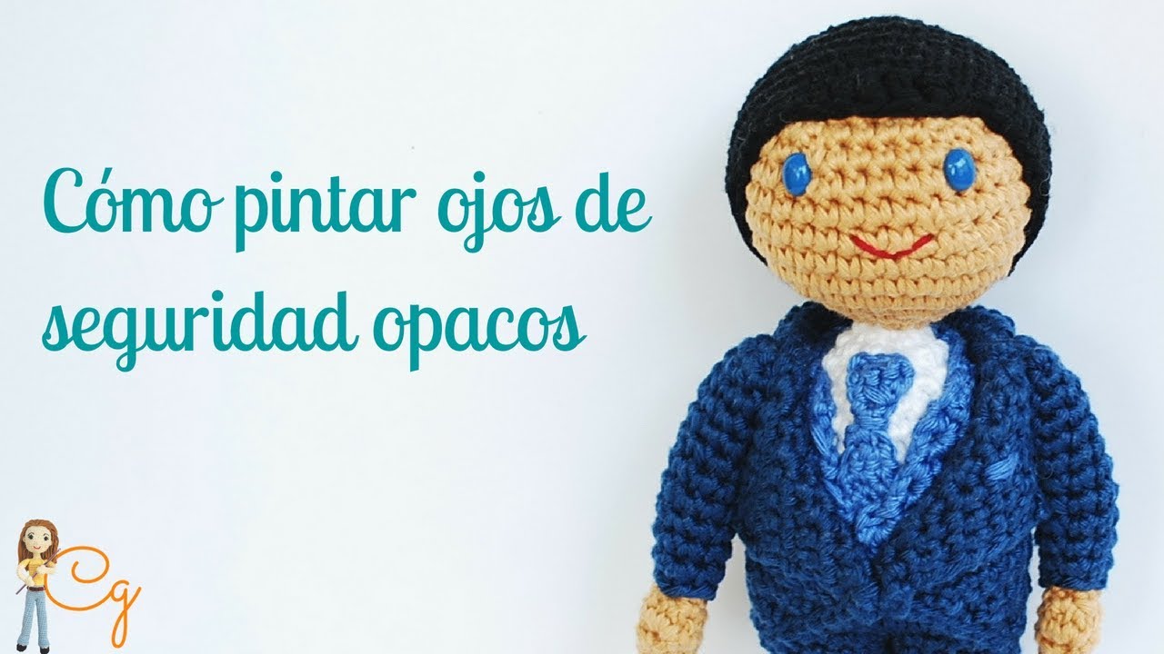 Cómo colocar los ojos seguridad de amigurumi - ¡Y no morir en el intento! 