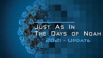 The Days of Noah 2021 Update - Jacob Prasch - RTN TV YouTube