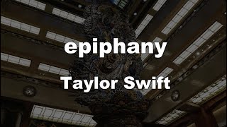 Video thumbnail of "Karaoke♬ epiphany - Taylor Swift 【No Guide Melody】 Instrumental"