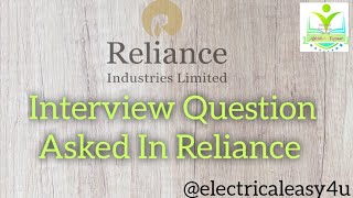 Full Reliance interview experience | interview questions and answers | interview tips  @Electricaleasy4u Guide