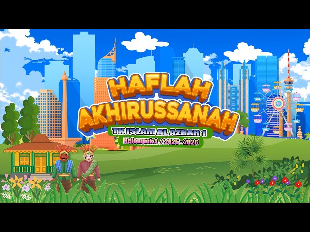 Haflah AKhirussanah Kelompok A Tahun Ajaran 2025 -2026