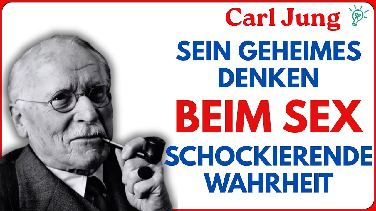 Was Männer WIRKLICH beim Sex denken – Die schockierende | Carl Jung Psychologie