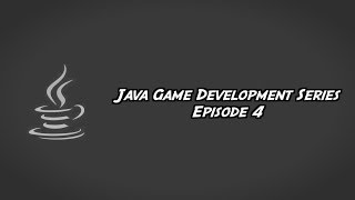 Java Game Development | Ep. 4: Rendering Mechanic Overhaul