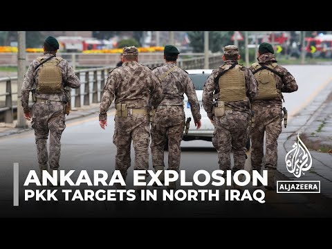 Turkey says PKK targets in north Iraq destroyed after Ankara suicide attack